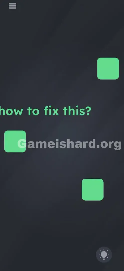 Game Is Hard Level 83 Solution 3